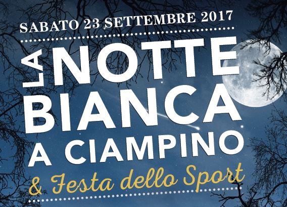 Ciampino. 23 settembre: Notte Bianca e Festa dello Sport