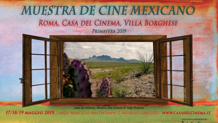 “La Muestra de Cine Mexicano” a Roma dal 17 al 19 maggio. Prima edizione alla Casa del Cinema