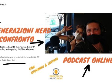 Podcast. Preferito Radio Show 20 Ottobre 2020: chiacchiere nerd tra videogiochi, cinema, tv e bradipi!