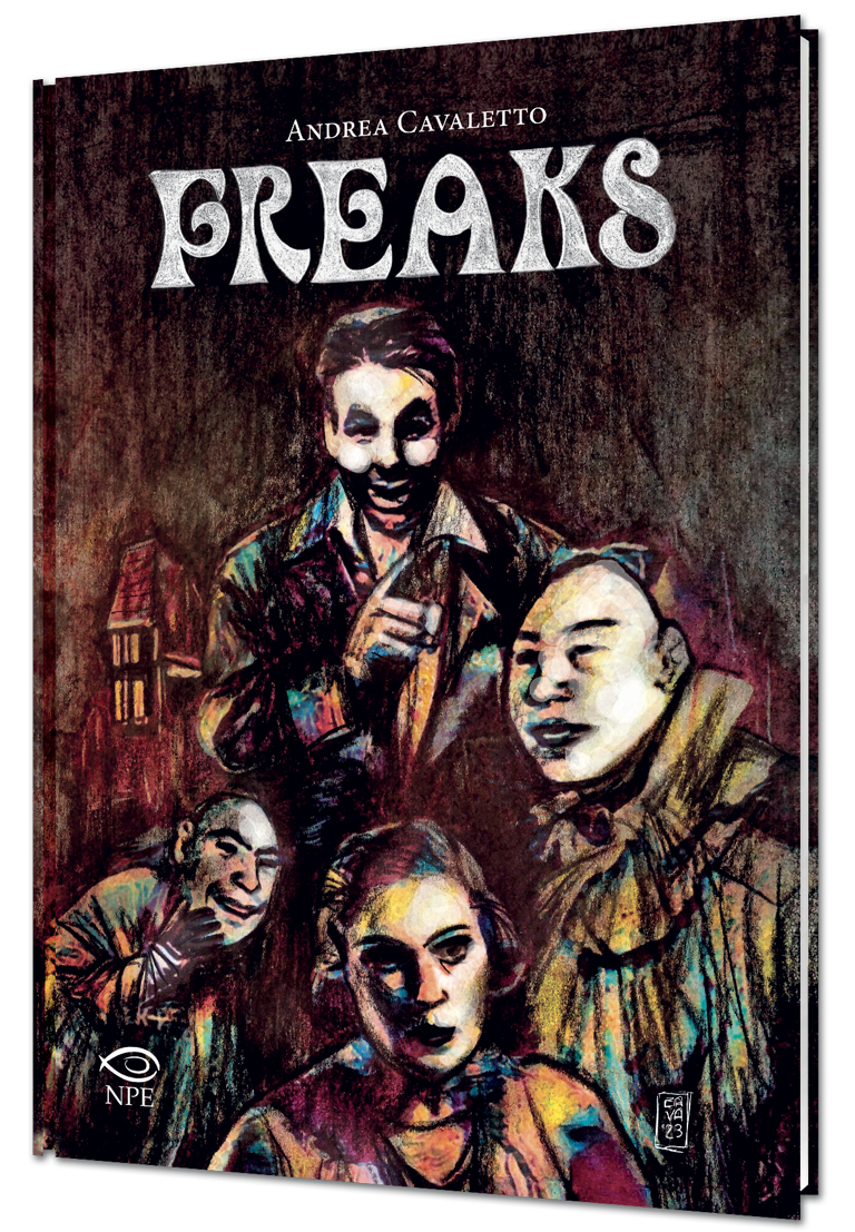 «Freaks»: l’adattamento a fumetti del film cult diretto da Tod Browning