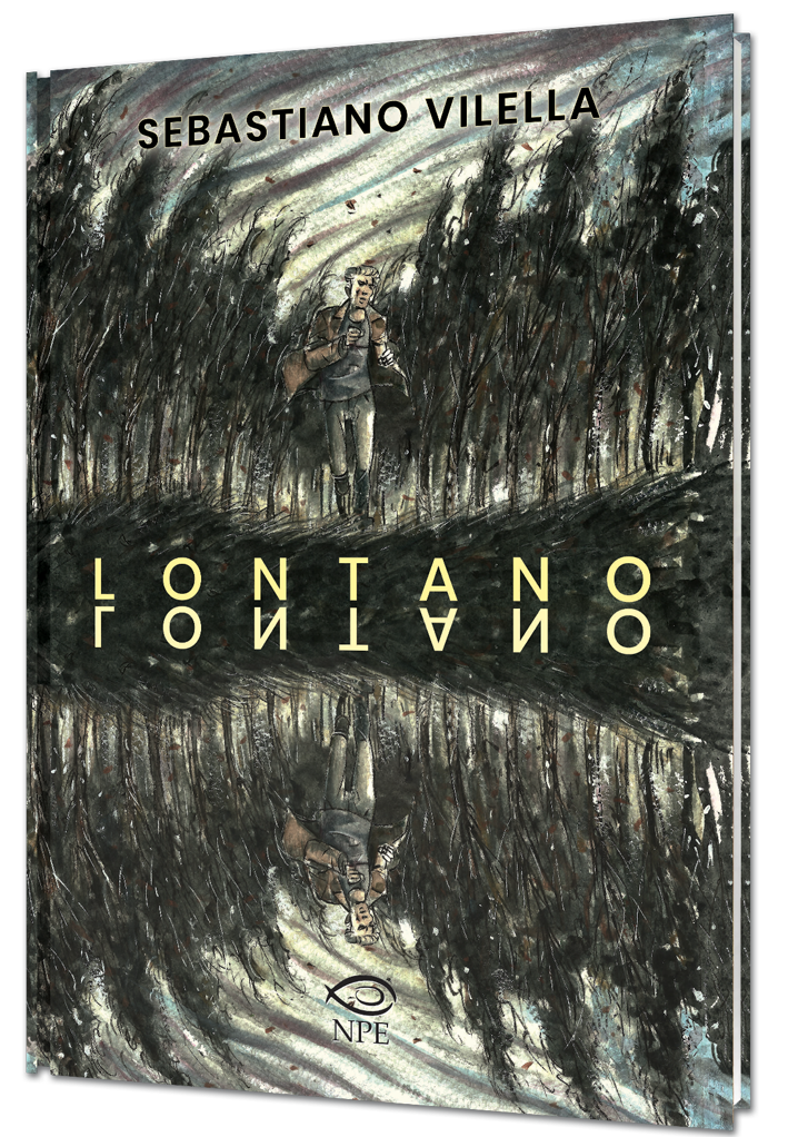 «Lontano Lontano»: il nuovo graphic novel di Sebastiano Vilella