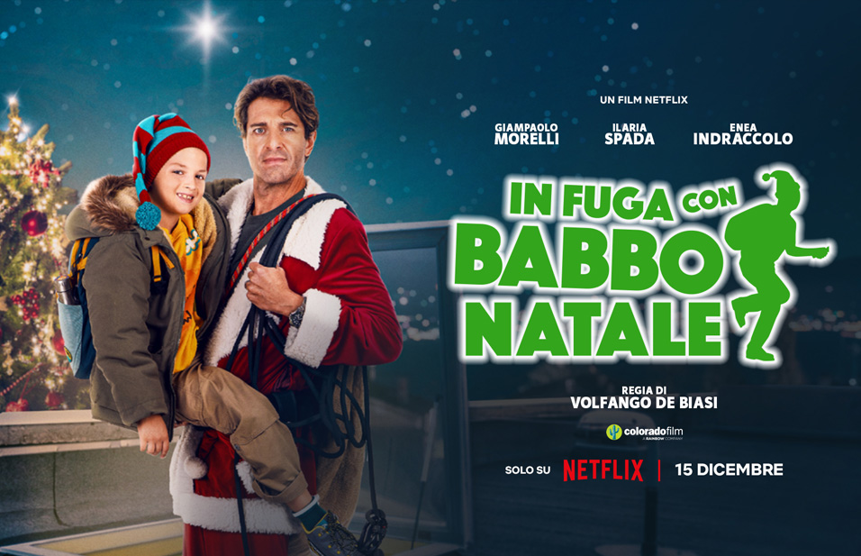 In fuga con Babbo Natale, da oggi disponibile su Netflix la commedia di Natale con Giampaolo Morelli e Ilaria Spada