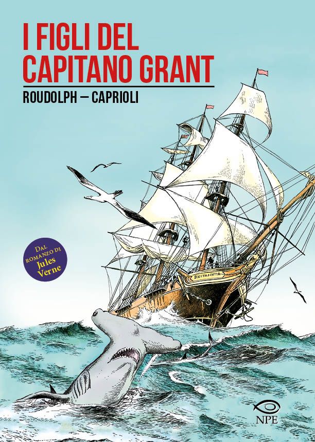 I figli del capitano Grant di Jules Verne nell’adattamento a fumetti di Franco Caprioli